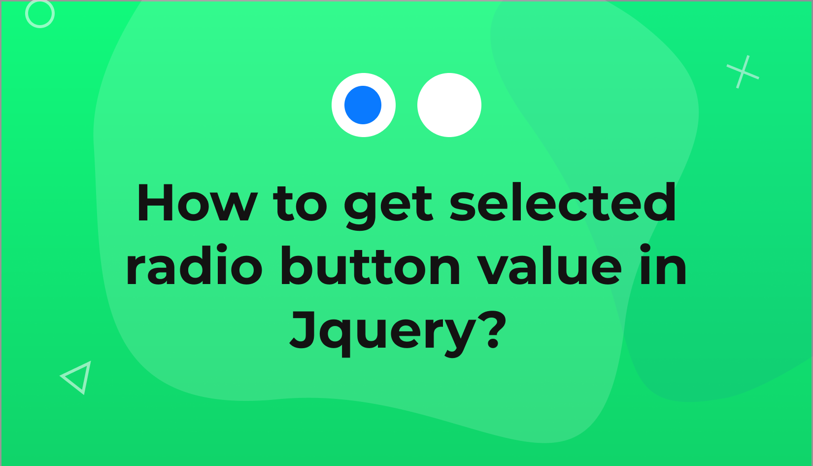How to Get Selected Radio Button Value in Jquery?