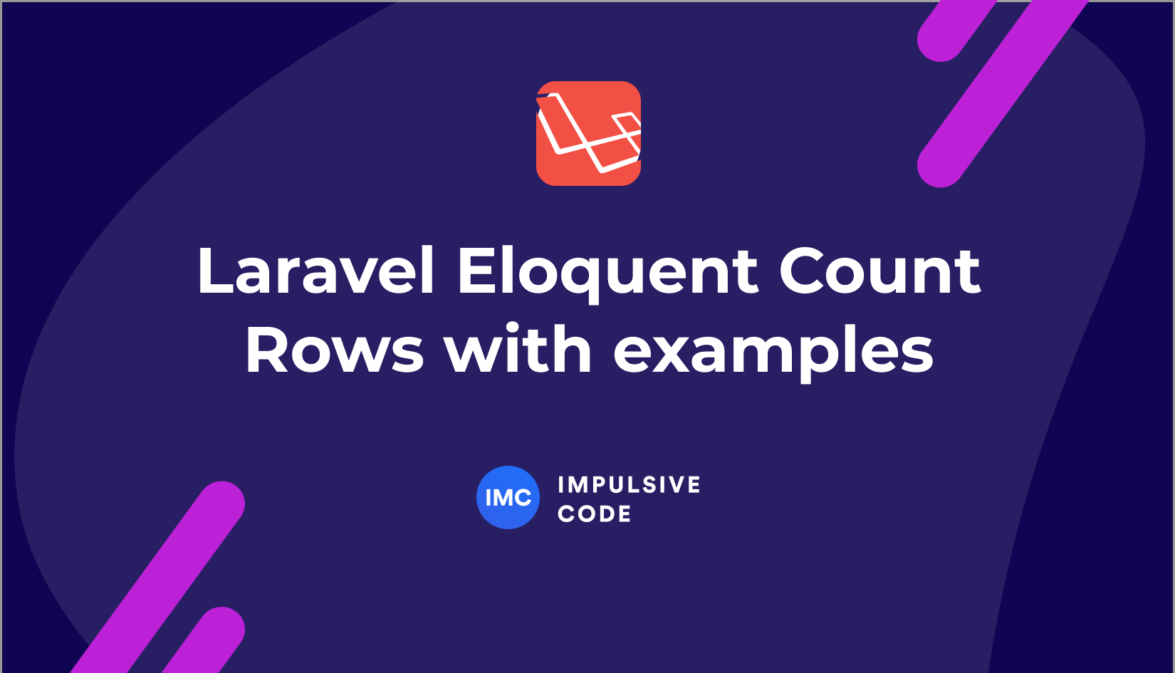 Laravel Eloquent Count Rows with examples
