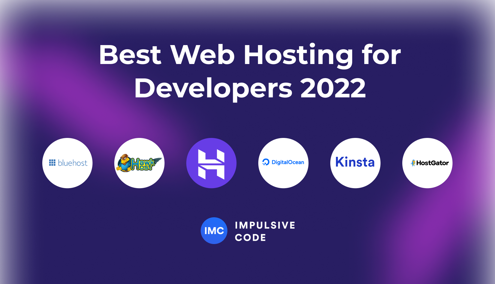 Best Web Hosting for Developers 2022
