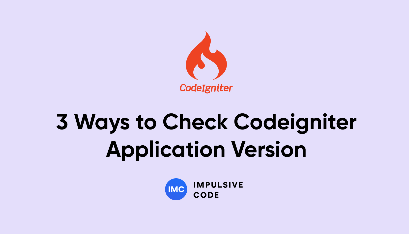 3 Ways to Check Codeigniter Application Version